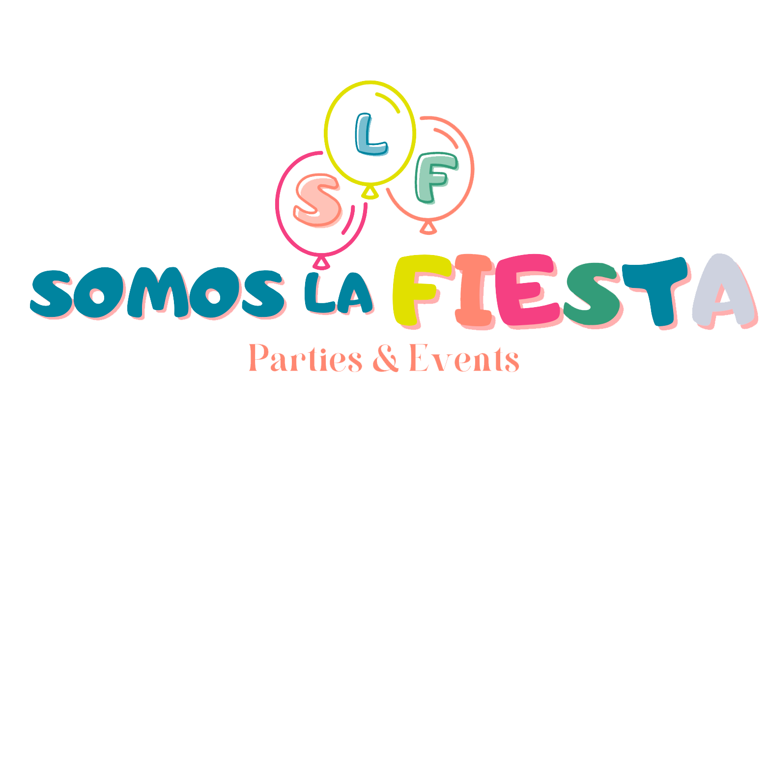 SOMOS LA FIESTA